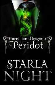Carnelian Dragons: Peridot A Dragon Shifter Holiday Romance【電子書籍】[ Starla Night ]
