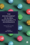 The Environment in Global Sustainability Governance