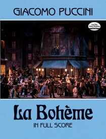 La Boh?me in Full Score【電子書籍】[ Giacomo Puccini ]