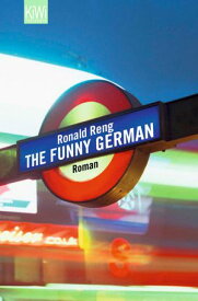 The Funny German Roman【電子書籍】[ Ronald Reng ]