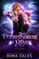 Pourfendeuse de rêves