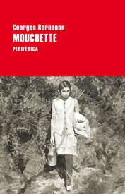 Mouchette【電子書籍】[ Georges Bernanos ]