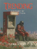 Trending: Culture by Connection