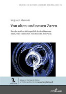 Von alten und neuen Zaren