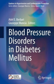 Blood Pressure Disorders in Diabetes Mellitus【電子書籍】