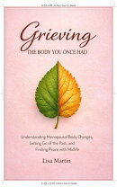 Grieving the Body You Once Had