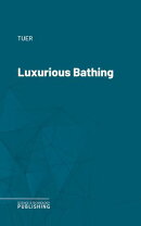 Luxurious Bathing