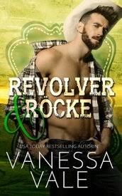 Revolver & R?cke【電子書籍】[ Vanessa Vale ]