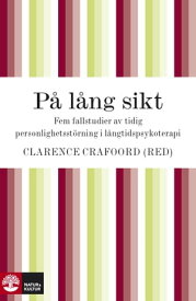P? l?ng sikt【電子書籍】[ Clarence Crafoord ]