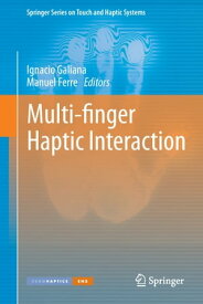 Multi-finger Haptic Interaction【電子書籍】