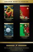 50 Classic Christmas Stories Maxipack: 100+ Authors, 200 Novels, Novellas, Stories, Poems & Carols (Golden D…