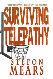 Surviving Telepathy【電子書籍】[ Stefon Mears ]