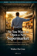 So You Want to Open a New Supermarket