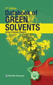 Databook of Green Solvents【電子書籍】[ George Wypych ]