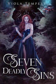 Seven Deadly Sins 【電子書籍】[ Viola Tempest ]