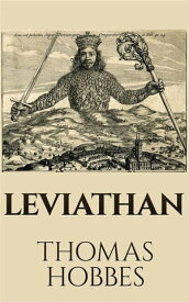 Leviathan【電子書籍】[ Thomas Hobbes ]