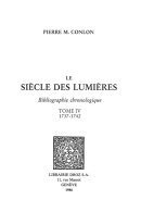 Le Siècle des Lumières : bibliographie chronologique. T. IV, 1737-1742