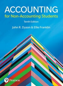 Accounting for Non-Accounting Students【電子書籍】[ John Dyson ]