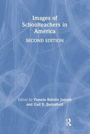 Images of Schoolteachers in America【電子書籍】