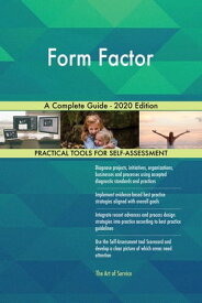 Form Factor A Complete Guide - 2020 Edition【電子書籍】[ Gerardus Blokdyk ]