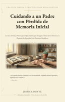 Cuidando a un Padre con Pérdida de Memoria Inicial