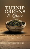 Turnip Greens & Grace