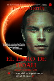 El Libro de Noah【電子書籍】[ Lena Valenti ]