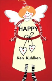 Happy【電子書籍】[ Ken Kuhlken ]