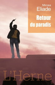 Retour du Paradis【電子書籍】[ Mircea Eliade ]