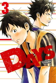 DAYS 3【電子書籍】[ Tsuyoshi Yasuda ]