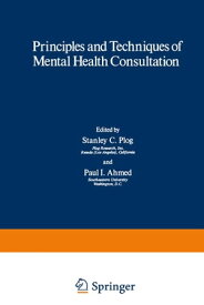 Principles and Techniques of Mental Health Consultation【電子書籍】