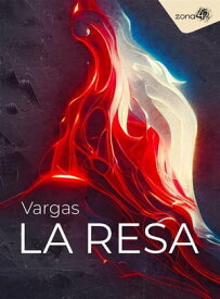 La Resa【電子書籍】[ Vargas ]