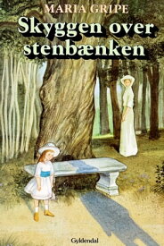 Skyggen over stenb?nken【電子書籍】[ Maria Gripe ]