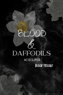 Blood & Daffodils