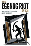 The Eggnog Riot of 1826