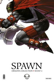 Spawn Origins, Band 4【電子書籍】[ Todd McFarlane ]