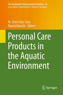 Personal Care Products in the Aquatic Environment 