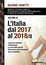 L'Italia dal 2017 al 2018 / II 【電子書籍】[ Silvano Zanetti ]