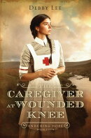 The Caregiver at Wounded Knee