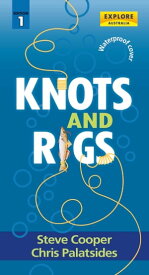 Knots and Rigs【電子書籍】[ Steve Cooper ]