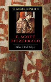 The Cambridge Companion to F. Scott Fitzgerald【電子書籍】