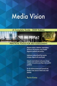 Media Vision A Complete Guide - 2020 Edition 【電子書籍】[ Gerardus Blokdyk ]