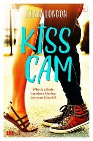 Kiss Cam A Swoon Novel【電子書籍】[ Kiara London ]