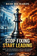 Stop Fixing Start Leading