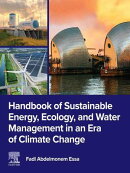 Handbook of Sustainable Energy, Ecology, and Water Management in an Era of Climate Change