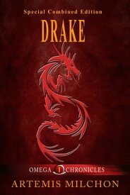 Drake【電子書籍】[ Artemis Milchon ]