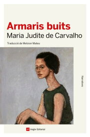 Armaris buits【電子書籍】[ Maria Judite de Carvalho ]