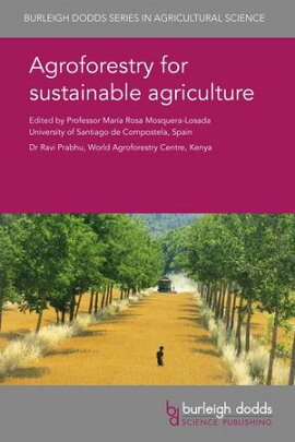 Agroforestry for sustainable agriculture 