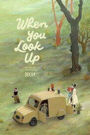 When You Look Up【電子書籍】[ Decur ]