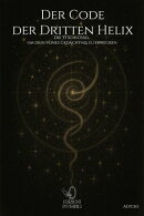 Der Code der Dritten Helix